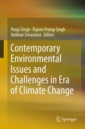 Singh / Srivastava |  Contemporary Environmental Issues and Challenges in Era of Climate Change | eBook | Sack Fachmedien