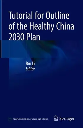 Li |  Tutorial for Outline of the Healthy China 2030 Plan | Buch |  Sack Fachmedien
