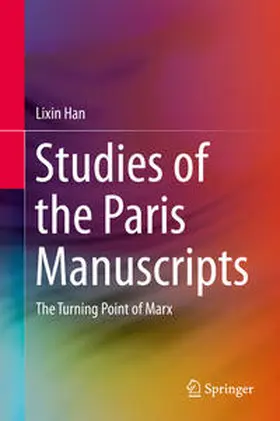 Han |  Studies of the Paris Manuscripts | Buch |  Sack Fachmedien