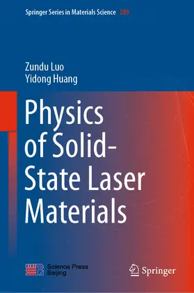 Luo / Huang |  Physics of Solid-State Laser Materials | eBook | Sack Fachmedien