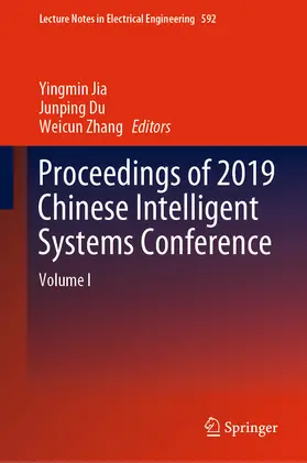 Jia / Du / Zhang | Proceedings of 2019 Chinese Intelligent Systems Conference | E-Book | sack.de