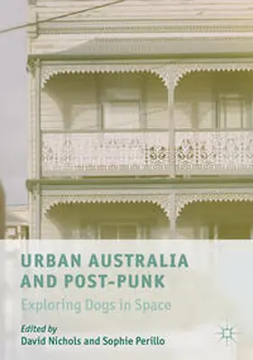 Nichols / Perillo |  Urban Australia and Post-Punk | eBook | Sack Fachmedien