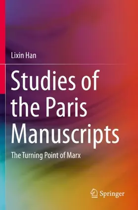 Han |  Studies of the Paris Manuscripts | Buch |  Sack Fachmedien