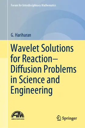 Hariharan | Wavelet Solutions for Reaction–Diffusion Problems in Science and Engineering | E-Book | sack.de