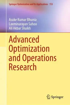 Bhunia / Shaikh / Sahoo |  Advanced Optimization and Operations Research | Buch |  Sack Fachmedien