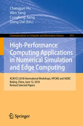 Hu / Yang / Jiang |  High-Performance Computing Applications in Numerical Simulation and Edge Computing | eBook | Sack Fachmedien