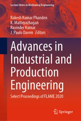 Phanden / Paulo Davim / Mathiyazhagan |  Advances in Industrial and Production Engineering | Buch |  Sack Fachmedien