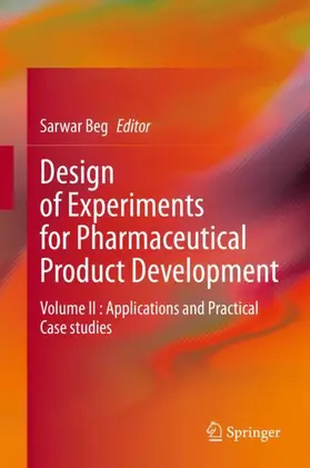 Beg |  Design of Experiments for Pharmaceutical Product Development | Buch |  Sack Fachmedien