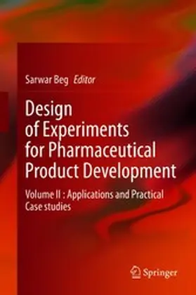 Beg |  Design of Experiments for Pharmaceutical Product Development | eBook | Sack Fachmedien