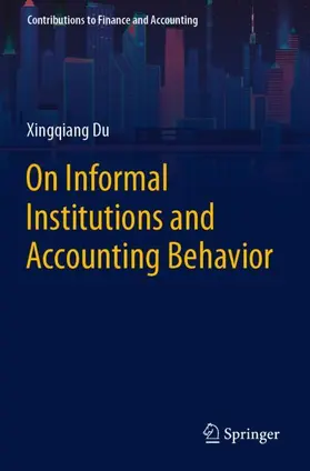 Du |  On Informal Institutions and Accounting Behavior | Buch |  Sack Fachmedien