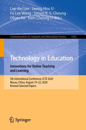 Lee / U / Li |  Technology in Education. Innovations for Online Teaching and Learning | Buch |  Sack Fachmedien
