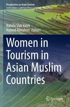 Almuhrzi / Slak Valek |  Women in Tourism in Asian Muslim Countries | Buch |  Sack Fachmedien