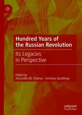 Chenoy / Upadhyay |  Hundred Years of the Russian Revolution | eBook | Sack Fachmedien
