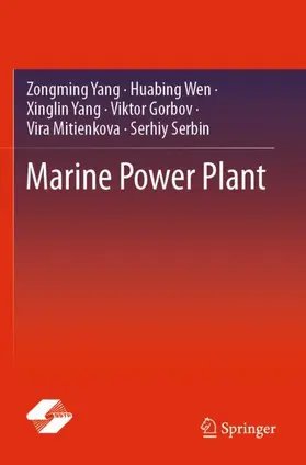 Yang / Wen / Gorbov |  Marine Power Plant | Buch |  Sack Fachmedien