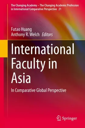 Welch / Huang |  International Faculty in Asia | Buch |  Sack Fachmedien