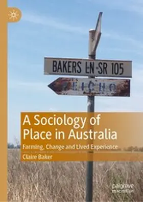 Baker |  A Sociology of Place in Australia | eBook | Sack Fachmedien