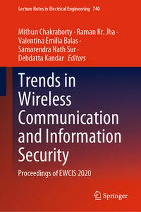 Chakraborty / Jha / Balas | Trends in Wireless Communication and Information Security | E-Book | sack.de