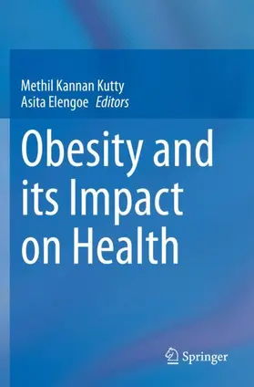 Kutty / Elengoe |  Obesity and its Impact on Health | Buch |  Sack Fachmedien
