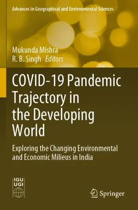 Singh / Mishra |  COVID-19 Pandemic Trajectory in the Developing World | Buch |  Sack Fachmedien