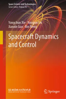 Xie / Lei / Guo |  Spacecraft Dynamics and Control | eBook | Sack Fachmedien