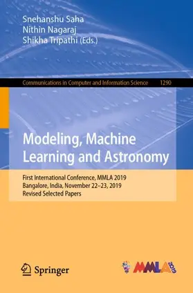Saha / Nagaraj / Tripathi | Modeling, Machine Learning and Astronomy | Buch | 978-981-336-462-2 | www2.sack.de