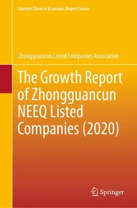  The Growth Report of Zhongguancun NEEQ Listed Companies (2020) | Buch |  Sack Fachmedien