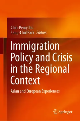 Chu / Park |  Immigration Policy and Crisis in the Regional Context | eBook | Sack Fachmedien