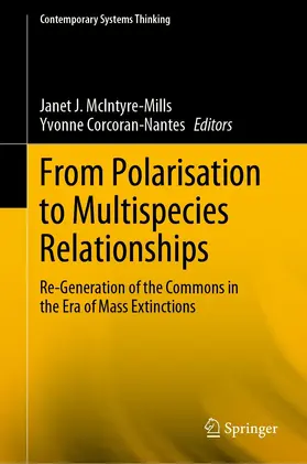 McIntyre-Mills / Corcoran-Nantes |  From Polarisation to Multispecies Relationships | eBook | Sack Fachmedien