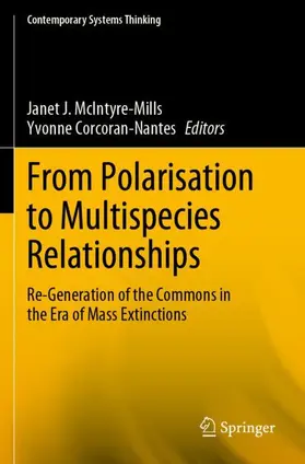 Corcoran-Nantes / McIntyre-Mills |  From Polarisation to Multispecies Relationships | Buch |  Sack Fachmedien