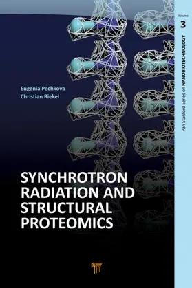 Pechkova / Riekel | Synchrotron Radiation and Structural Proteomics | Buch | 978-981-4267-38-0 | sack.de