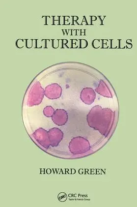Green |  Therapy with Cultured Cells | Buch |  Sack Fachmedien