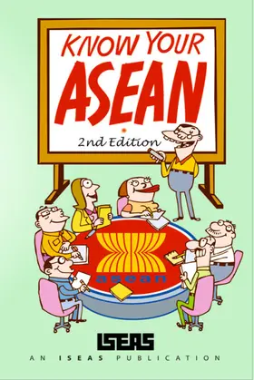 ISEAS |  Know Your ASEAN (2nd Edition) | eBook | Sack Fachmedien