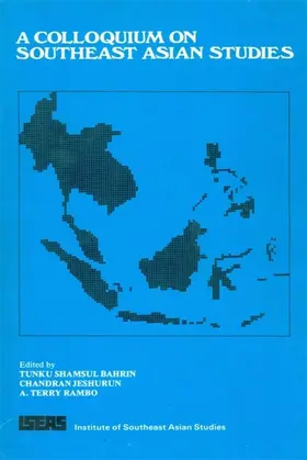 Shamsul / Jeshurun / Rambo |  A Colloquium on Southeast Asian Studies | eBook | Sack Fachmedien