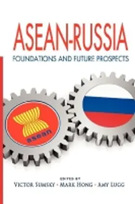 Sumsky / Hong / Lugg |  ASEAN-Russia | Buch |  Sack Fachmedien