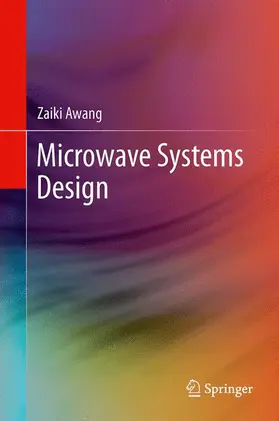 Awang | Microwave Systems Design | Buch | 978-981-4451-23-9 | sack.de