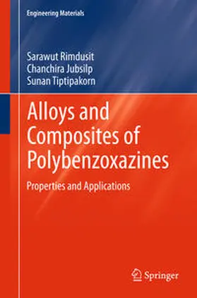 Rimdusit / Tiptipakorn / Jubsilp |  Alloys and Composites of Polybenzoxazines | Buch |  Sack Fachmedien