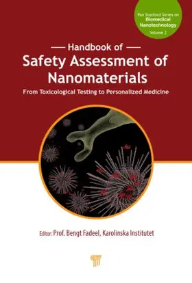 Fadeel | Handbook of Safety Assessment of Nanomaterials | Buch | 978-981-4463-36-2 | sack.de