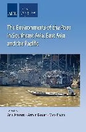Ananta / Bauer / Thant |  The Environments of the Poor in Southeast Asia, East Asia and the Pacific | Buch |  Sack Fachmedien