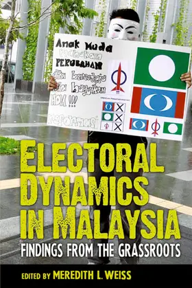 Weiss |  Electoral Dynamics in Malaysia | eBook | Sack Fachmedien