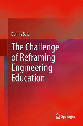 Sale |  The Challenge of Reframing Engineering Education | eBook | Sack Fachmedien