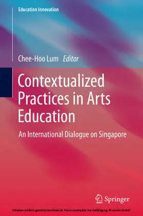 Lum |  Contextualized Practices in Arts Education | eBook | Sack Fachmedien