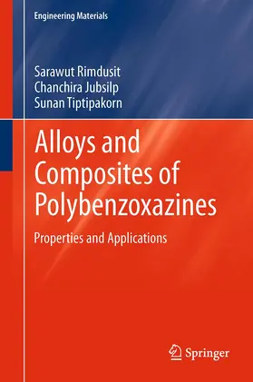 Rimdusit / Tiptipakorn / Jubsilp |  Alloys and Composites of Polybenzoxazines | Buch |  Sack Fachmedien