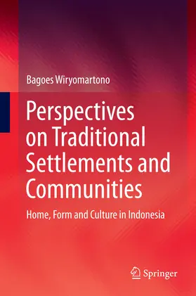 Wiryomartono | Perspectives on Traditional Settlements and Communities | E-Book | sack.de