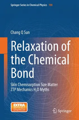 Sun |  Relaxation of the Chemical Bond | Buch |  Sack Fachmedien