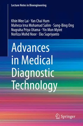 Lai / Hum / Mohamad Salim |  Advances in Medical Diagnostic Technology | Buch |  Sack Fachmedien