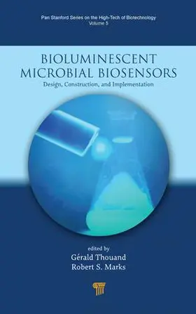 Thouand / Marks | Bioluminescent Microbial Biosensors | Buch | 978-981-4613-65-1 | sack.de