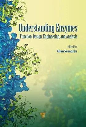 Svendsen | Understanding Enzymes | Buch | 978-981-4669-32-0 | www2.sack.de