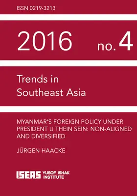 Haacke |  Myanmar’s Foreign Policy under President U Thein Sein: Non-aligned and Diversified | eBook | Sack Fachmedien