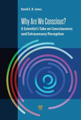 Jones |  Why Are We Conscious? | Buch |  Sack Fachmedien