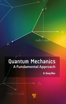 Wan | Quantum Mechanics | Buch | 978-981-4774-65-9 | www2.sack.de